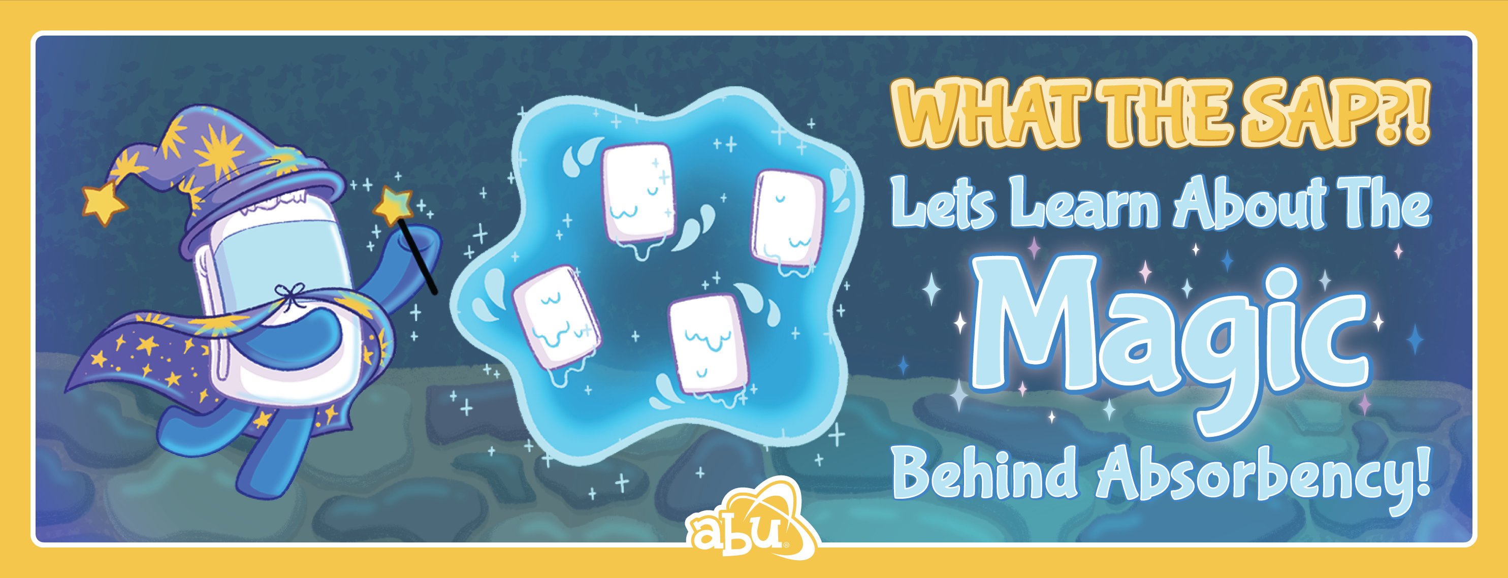 Big Diaper Friday: What The SAP? Get Into The Magic Of Absorbency!
